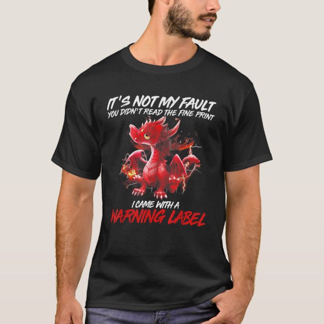 T-shirt Ce n'est pas de ma faute que vous n'avez pas lu l' (Devant)