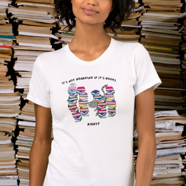 T-shirt Ce n'est pas de thésauriser si c'est juste des liv (Créateur téléchargé)