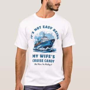 T-shirt Ce n'est pas facile d'être le mari de bonbons de c
