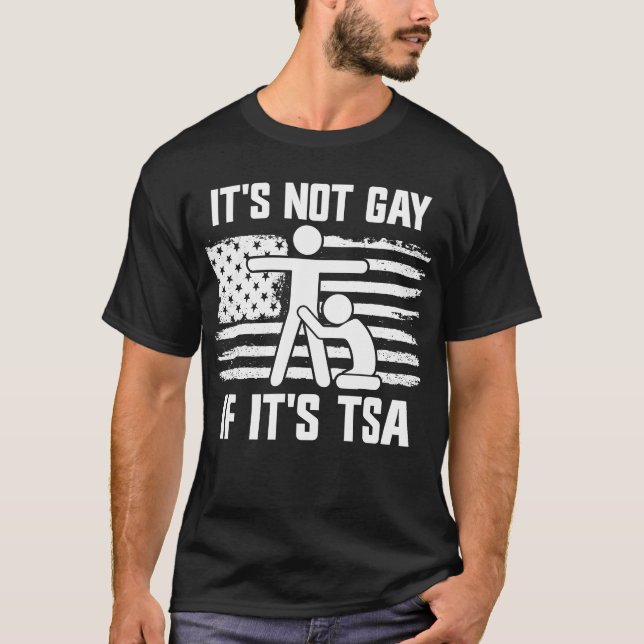 T-shirt Ce n'est pas gay si c'est TSA (Devant)