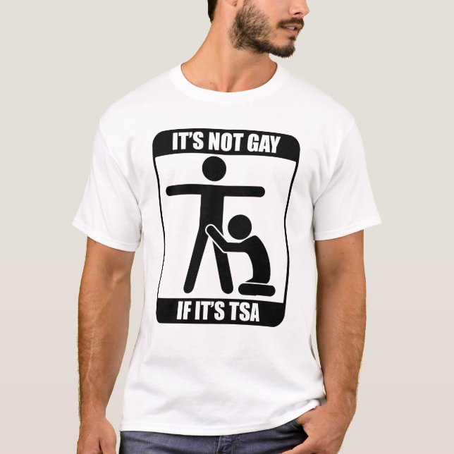 T-shirt Ce n'est pas gay si c'est TSA (Devant)