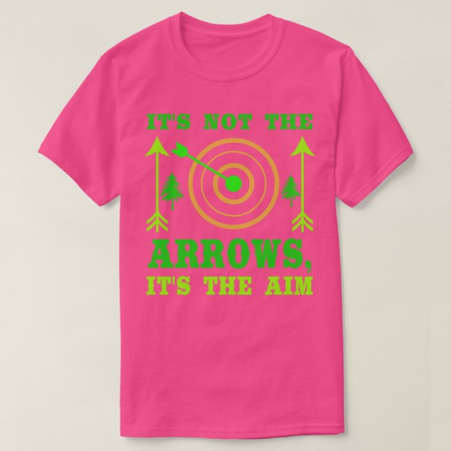 T-shirt Ce N'Est Pas Les Flèches Son Objectif (Design devant)
