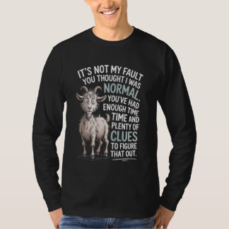 T-shirt Ce n'est pas ma faute si vous pensiez que j'étais