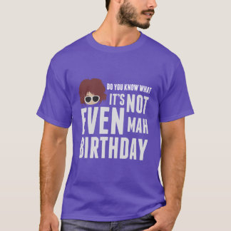 T-shirt Ce n'est pas même anniversaire d'heure-milliampère