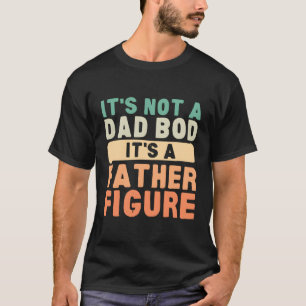 T-shirt Ce N'Est Pas Un Bod Papa C'Est Un Père Figure D Pè
