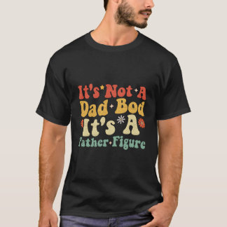 T-shirt Ce N'Est Pas Un Bod Papa C'Est Un Père Figure D Pè
