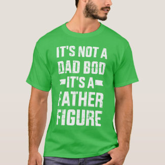 T-shirt Ce N'Est Pas Un Bod Papa C'Est Un Père Pour La Fêt