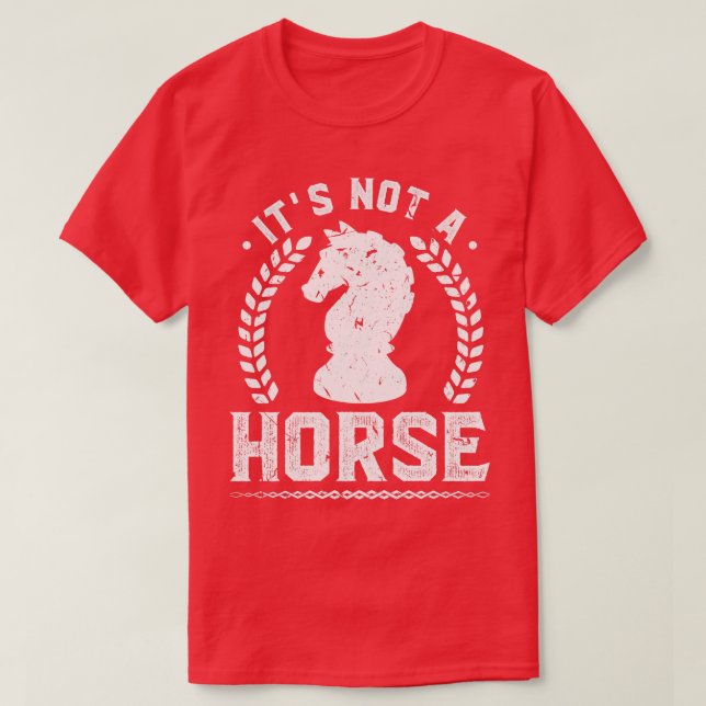 T-shirt Ce N'Est Pas Un Échecs Drôle Pour Un Cheval (Design devant)