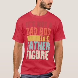 T-shirt Ce n'est pas un papa Bod C'est un père Figure D du
