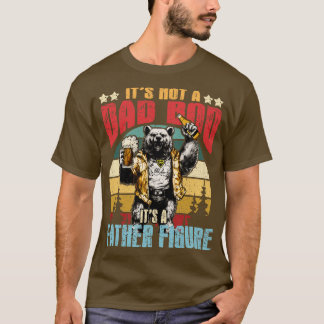 T-shirt Ce N'Est Pas Un Papa Bod C'Est Un Père Figure Homm