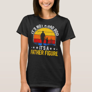 T-shirt Ce n'est pas un papa Bod C'est un père Figure Joye