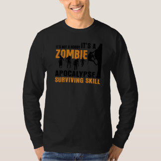 T-shirt Ce n'est pas un passe-temps C'est un Zombie Apocal