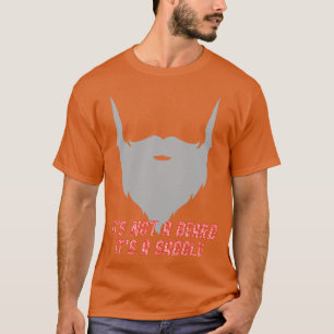T-shirt Ce N'Est Pas Une Barbe C'Est Une Selle Alt Amusant