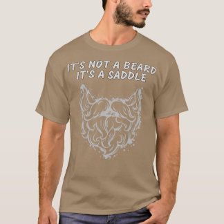 T-shirt Ce N'Est Pas Une Barbe C'Est Une Selle Design Fin