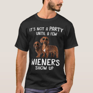 T-shirt Ce N'Est Pas Une Fête Jusqu'À Quelques Wienen Et D