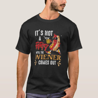 T-shirt Ce n'est pas une fête tant que le Weiner n'est pas