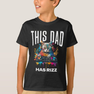 T-shirt Ce papa a Rizz Cool Dj Cat Rizzler Papa Père