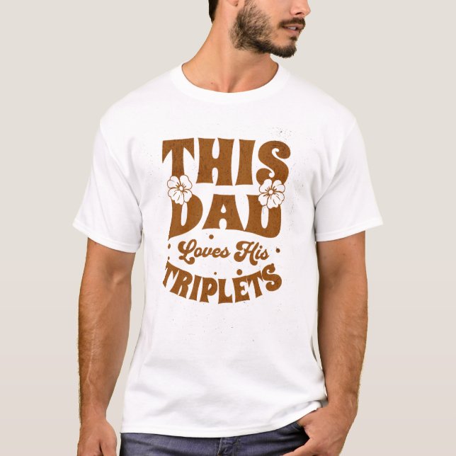 T-shirt Ce Papa Aime Ses Triplets-Fête des pères-Drôle (Devant)