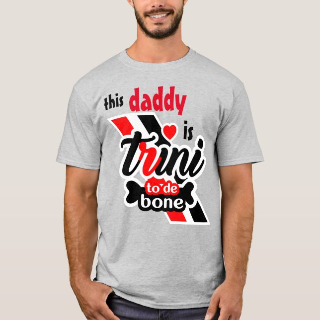 T-shirt Ce papa est Trini 2 de bone (Devant)