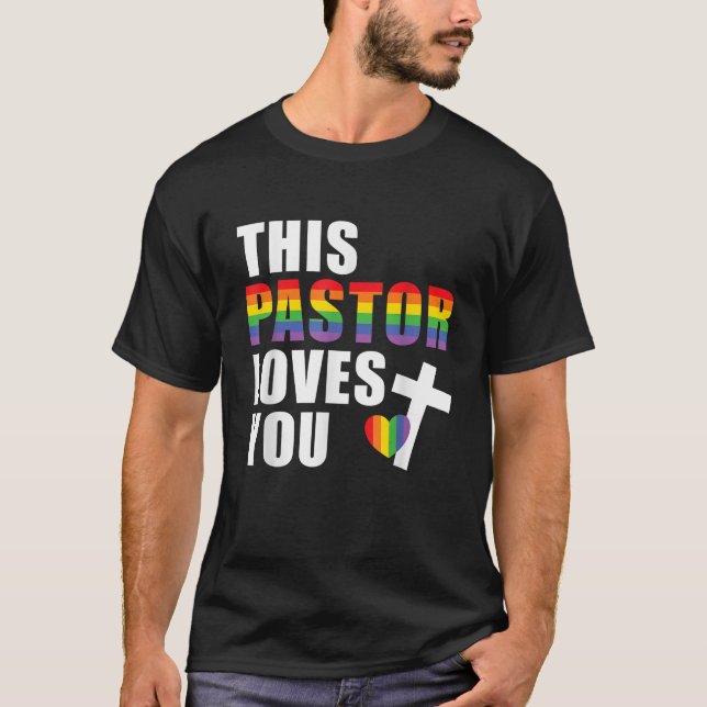 T-shirt Ce Pasteur vous aime LGBTQ Ally Leader Religieux (Devant)