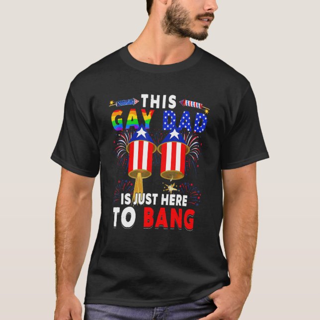T-shirt Ce Père Gay Est Juste Là Pour Banquer Firework Ame (Devant)
