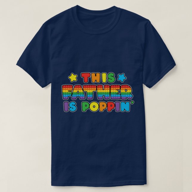 T-shirt Ce père poppin Il père Anniversaire Fille Fid (Design devant)