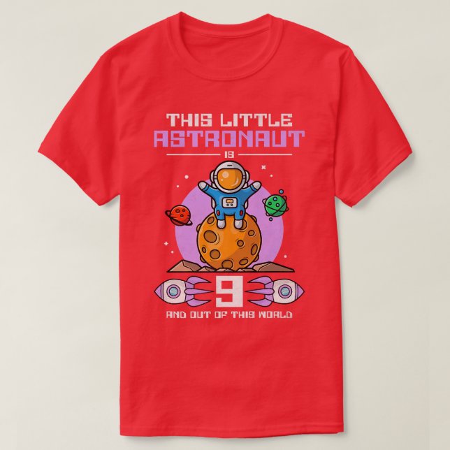 T-shirt Ce Petit Astronaute A 9 Ans Et Est (Design devant)