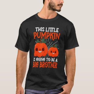 T-shirt Ce Petit Citrouille Va Être Un Grand Frère H