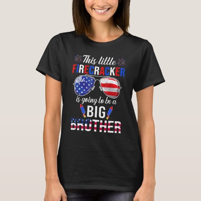 T-shirt Ce Petit Pétard Va Être Big Brother (Devant)