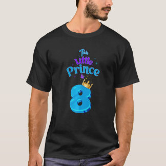T-shirt Ce Petit Prince Est 8 Anniversaire Roi 8 Anniversa