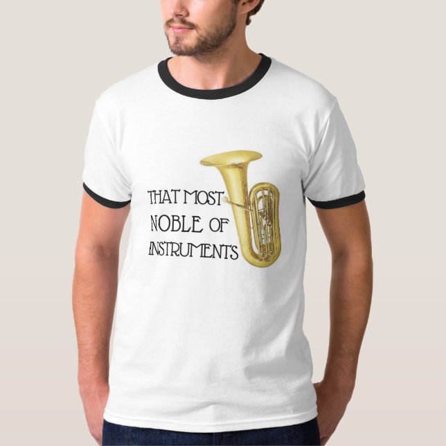 T-shirt Ce plus noble des instruments - chemise de tuba (Devant)