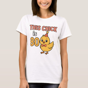 T-shirt Ce poussin est 80 mignon et amusant anniversaire