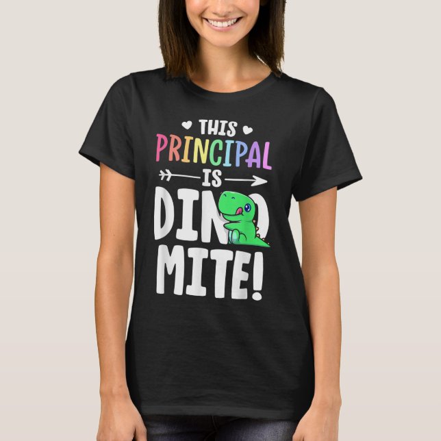 T-shirt Ce Principal Est Professeur Dynamique Dinosaur Pun (Devant)