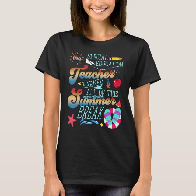T-shirt Ce Professeur D'Éducation Spéciale A Gagné Tout Le (Devant)