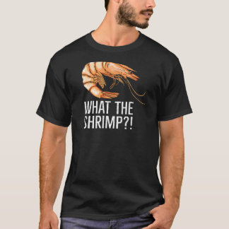T-shirt Ce Que Cite La Crevette Pour Un Ventilateur De Cre