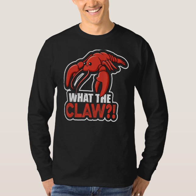 T-shirt Ce Que Claw Cite Pour Un Homard (Devant)