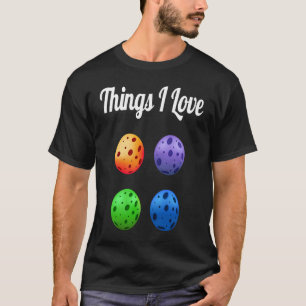 T-shirt Ce que j'aime Colorful Quatre Pickleballs Pickleba