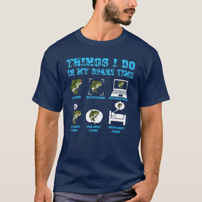 T-shirt Ce Que Je Fais Dans Mon Temps De Secours Aller Pêc (Devant)