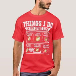 T-shirt Ce que je fais dans mon temps libre Guinée Cochon