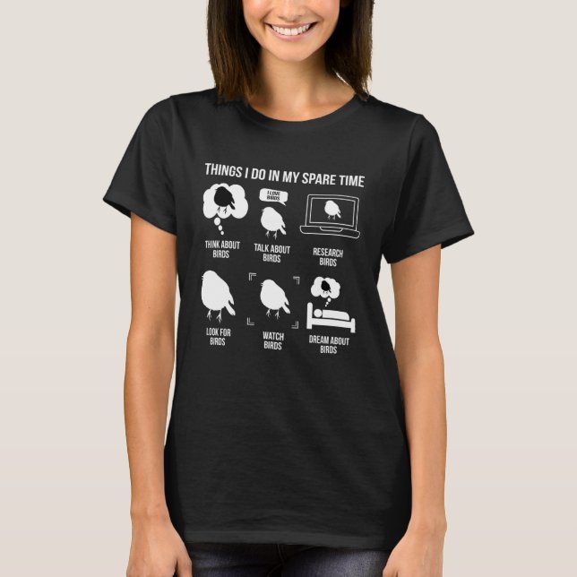 T-shirt Ce que je fais Oiseau Oiseau Oiseau Oiseau Observa (Devant)