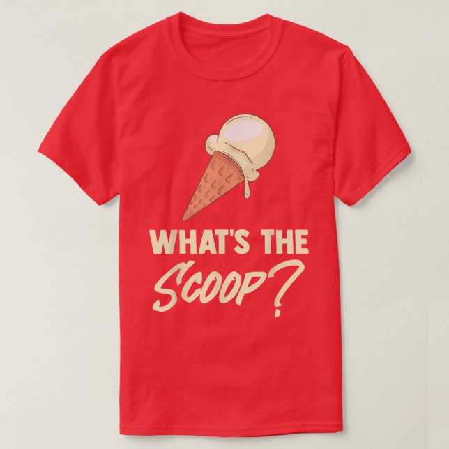 T-shirt Ce que la crème glacée sucrée Scoop thème Genre Re (Design devant)