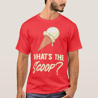 T-shirt Ce que la crème glacée sucrée Scoop thème Genre Re