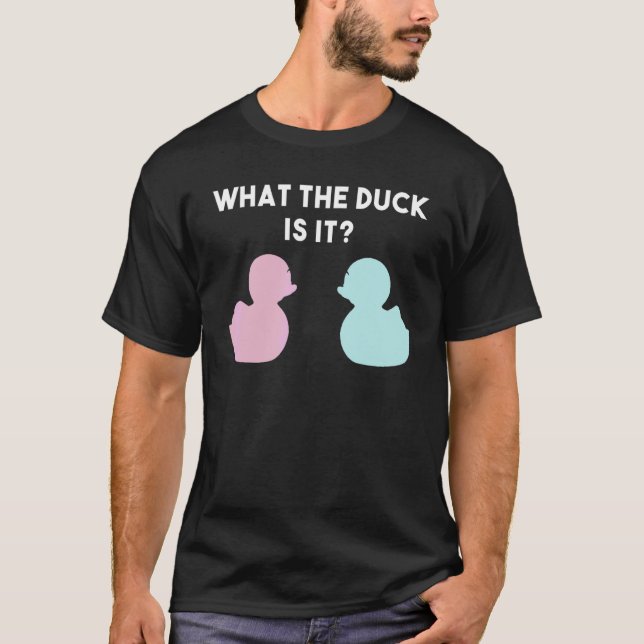 T-shirt Ce Que Le Canard Est Bébé Genre Révéler Garçon Ou  (Devant)