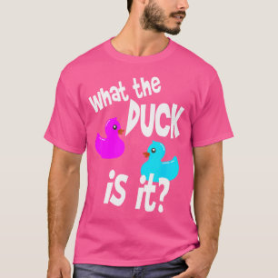 T-shirt Ce Que Le Canard Est Que C'Est Drôle Révéler Le Se