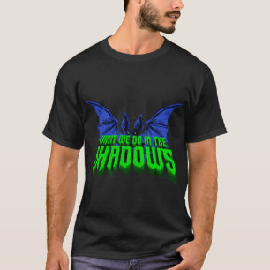 T-shirt Ce que nous faisons dans l'ombre Bat Logo T Shirt