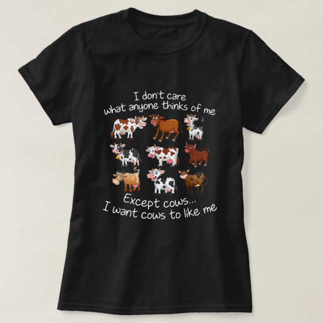 T-shirt Ce Que Quelqu'Un Pense De Moi, Sauf Les Vaches, M' (Design devant)
