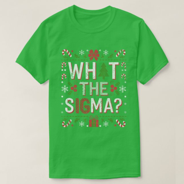 T-shirt Ce que Sigma Funny Santa Clause Gen Alpha X-Mas (Design devant)