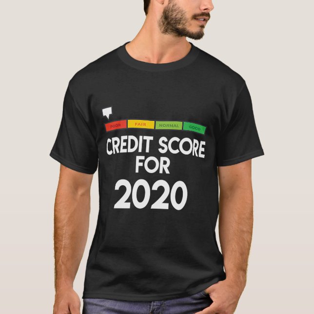 T-shirt Ce que votre note de crédit 2020 a pour Ac (Devant)