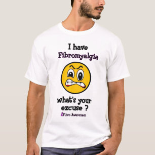 T-shirt Ce qui est votre excuse… fibro