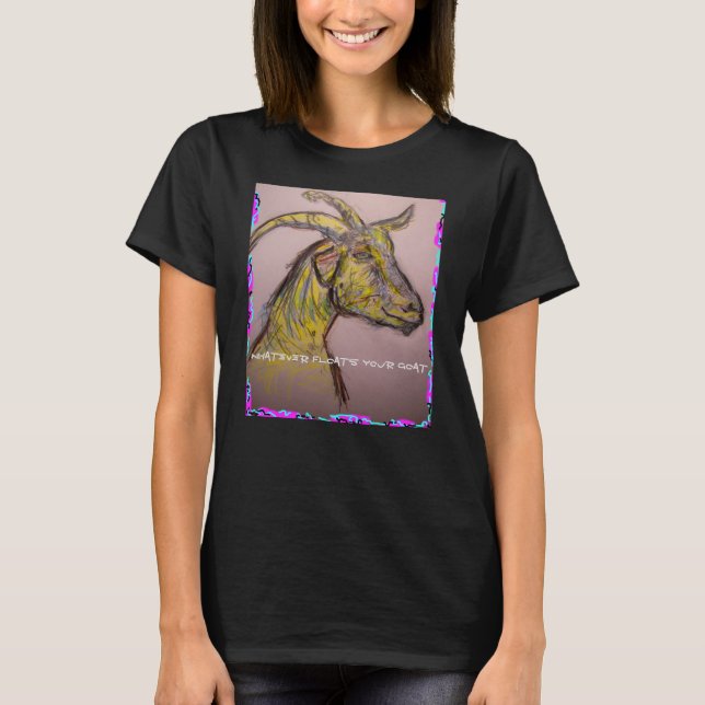 T-shirt ce qui flotte votre chèvre (Devant)